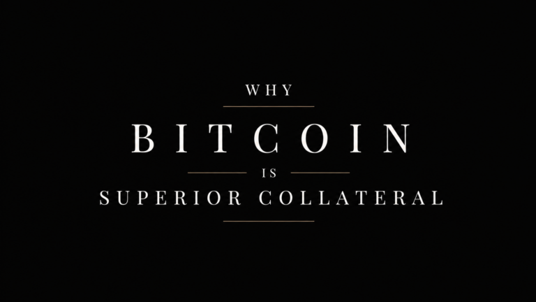 Dark presentation slide with the text “Why Bitcoin Is Superior Collateral” in white serif font and subtle gold accent lines.