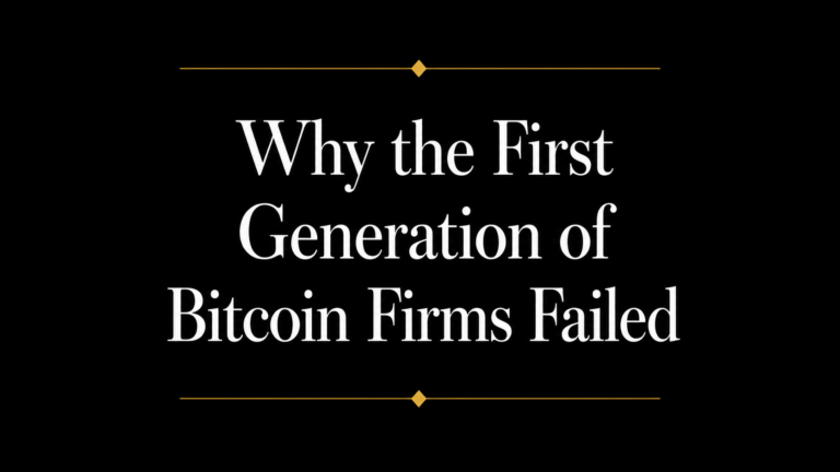 Black title slide with white serif text reading “Why the First Generation of Bitcoin Firms Failed,” accented by thin gold divider lines above and below.