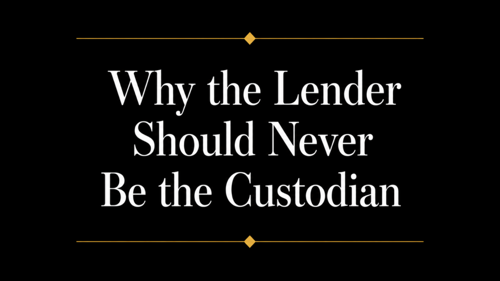 Title graphic reading "Why the Lender Should Never Be the Custodian" in large white serif text on a black background with gold horizontal divider lines and diamond accents, highlighting the importance of separating lending and custody roles in Bitcoin-backed finance.